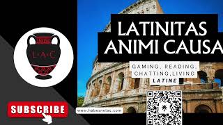 Latinitas Animi Causa • Ep 05 De Roma • Spoken Language Podcast [upl. by Annwahsal252]