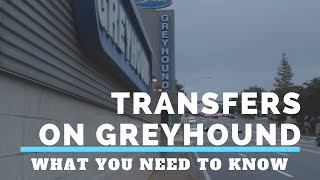 What You Need To Know About CHANGING BUSES On GREYHOUND [upl. by Kylie319]