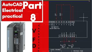 AutoCAD Electrical practical part 8  VFD connection diagram [upl. by Kantos]