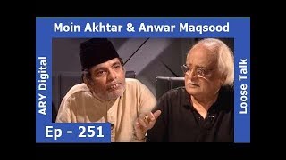 Loose Talk Episode 251 Subtitle Eng  Moin Akhtar  Anwar Maqsood  ARY Digital [upl. by Teage]