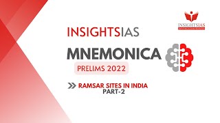 Ramsar Sites in India Part 2  Environment  UPSC Prelims 2022  InsightsIAS Mnemonica [upl. by Noet]