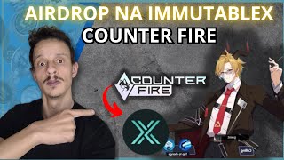 AIRDROP COUNTER FIRE O MELHOR JOGO NFT CRIPTO MOBA E BATTLE ROYALE COM EVENTOS [upl. by Marks236]