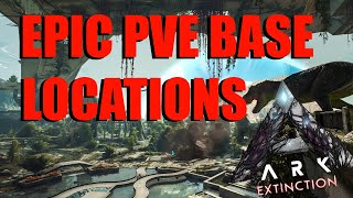 ARK  5 EPIC PVE BASE LOCATIONS EXTINCTION [upl. by David477]