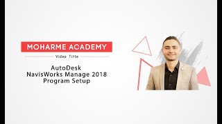 AutoDesk Navisworks Manage 2018  Setup [upl. by Bills]