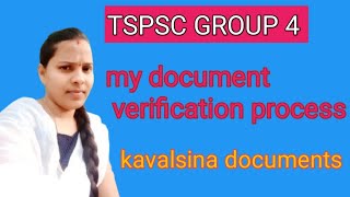 TSPSC GROUP 4 CERTIFICATE VERIFICATIONKAVALSINA DOCUMENTS TSPSC [upl. by Moskow]