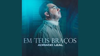 Em Teus Braços [upl. by Favin]