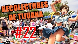 Recolectores de Tijuana  Episodio 22 Tianguis Ampliación Guaycura [upl. by Mages]