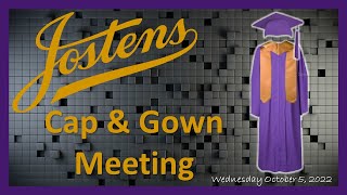 2022 Jostens Cap and Gown Meeting  Wednesday October 5 2022 [upl. by Ahsenra]