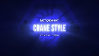 Lost Judgment  Crane Style Combat Demo [upl. by Oinolopa]