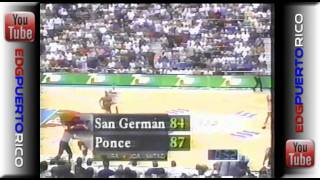 1995San German vs Ponce SemiFinal [upl. by Lilaj]