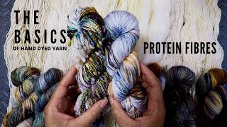 The Basics Of Hand Dyed Yarn Part 1  Protein Fibre Yarns [upl. by Clarissa764]