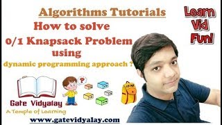 01 knapsack Problem Using Dynamic Programming Approach  Explained Step by Step [upl. by Gnek790]