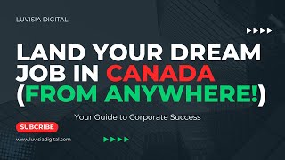 Land Your Canadian Dream Job A Guide for International Applicants Using Job Bank [upl. by Alleon361]