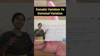 Germinal Variation Vs Somatic Variation deepikasciencecorner germinalvariation somaticvariation [upl. by Adnomal]