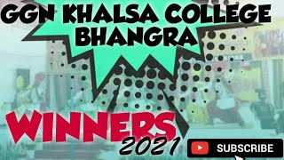 GGN Khalsa College Bhangra 2021  Zonal Winners Ludhiana [upl. by Nirroc869]