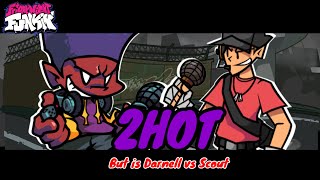 FNF2hot REMIX but its Darnell vs Scout [upl. by Owades]