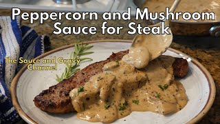 Peppercorn and Mushroom Sauce for Steak  How to Make a Black Peppercorn and Mushroom Steak Sauce [upl. by Hussar]