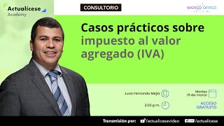 Casos prácticos sobre impuesto al valor agregado IVA [upl. by Nahtaj448]