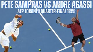 PETE SAMPRAS VS ANDRE AGASSI  1998 ATP TORONTO QUARTERFINAL [upl. by Paderna]