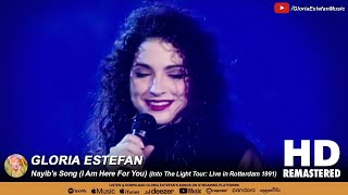 Gloria Estefan • Nayibs Song I Am Here For You Into The Light Tour Live in Rotterdam 1991 [upl. by Disraeli737]