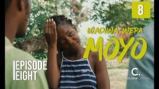 Wadiwa Wepa Moyo S1 Ep 8 [upl. by Bouchard]