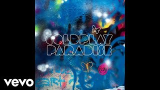 Coldplay  Paradise Cover Audio [upl. by Aikar324]