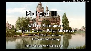 Richard III  Olivier  Richardson  Shakespeare  Columbia Workshop [upl. by Mccomb]