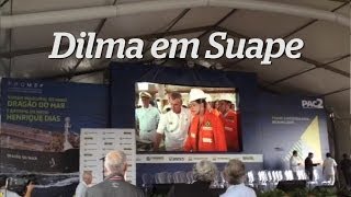 Confira a chegada de Dilma em Suape [upl. by Porche]