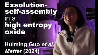 Huiming Guo Designing nanostructure exsolutionselfassembly in a complex concentrated oxide [upl. by Macario]