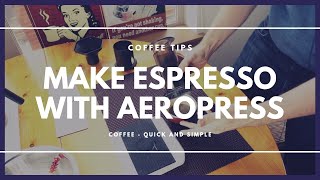 Making Espresso with the Aeropress [upl. by Archer]