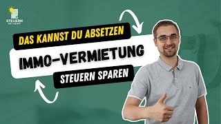 Werbungskosten bei der Immobilienvermietung Was kann abgesetzt werden [upl. by Keane]