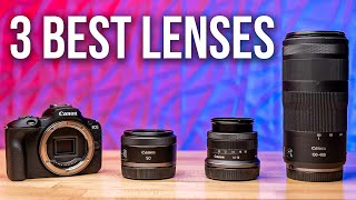 The ONLY 3 Lenses You Need For The Canon R50 [upl. by Newnorb]