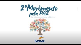 DOCUMENTARIO SENAC  2 MOVIMENTO PELA PAZ [upl. by Dacie]