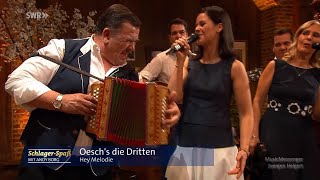 Oeschs die Dritten  Hey Melodie   SchlagerSpaß mit Andy Borg 02072022 [upl. by Noied446]