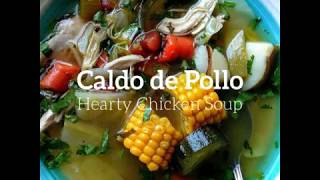 Caldo de PolloHearty MexicanStyle Chicken Soup [upl. by Amin]