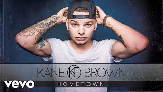 Kane Brown  Hometown Audio [upl. by Highams789]