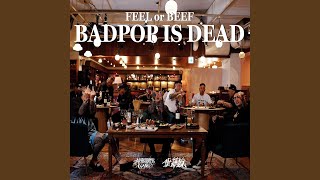 FEEL OR BEEF BADPOP IS DEAD [upl. by Audwin]