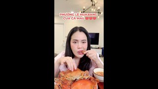 Mukbang Phương Lê Ăn Cua Cà Mau Quá Ngon [upl. by Tucker460]