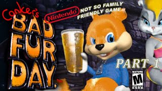 Conkers bad fur day pt 1NINTENDOS M RATED GAME [upl. by Hendren]