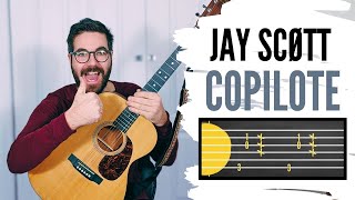 Jay Scøtt  Copilote  Jouer la Progression dAccords [upl. by Devaney785]