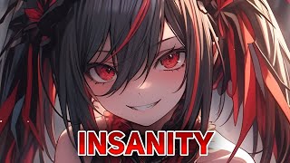 Nightcore  Insanity [upl. by Teagan]