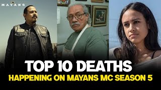 Top 10 Death coming to Mayans MC Season 5 Predictions amp Spoilers exclusive mayansmc [upl. by Risser790]