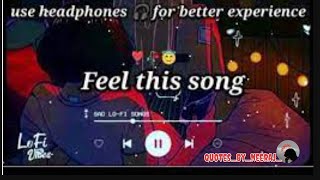 sad song 2024 mind relax lofi music🎶 mix slowed reverb 2024 new song🎵 Quotesbyneeraj [upl. by Nobe16]