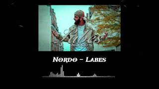 Nordo  Labes 2024  لاباس [upl. by Melas]