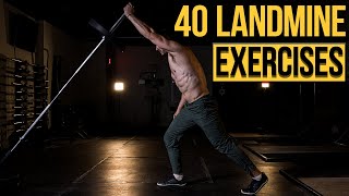 40 Best Landmine Exercises  Variations for Upper Body Lower Body Core Strength amp Power [upl. by Combs]