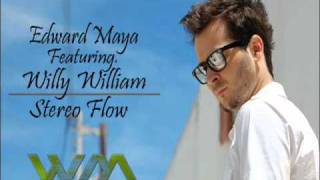 Edward Maya Ft Willy William  Stereo Flow [upl. by Barta]