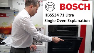 Bosch HBS534 Single Oven Explanation [upl. by Toiboid]