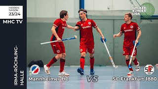 MHC TV  Mannheimer HC  SC Frankfurt 1880  1 Bundesliga Halle Herren Süd  1012  1600 Uhr [upl. by Hairahcaz]