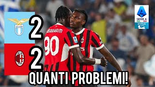 😱LAZIO  MILAN 22 QUANTI PROBLEMI BRUTTO GESTO DI THEO E LEAO Milan Hello [upl. by Dorcia]