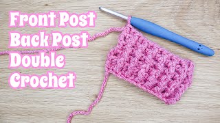 Front Post Back Post Double Crochet Tutorial  How To Crochet The FPDC BPDC [upl. by Katherin]